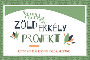 Zöld erkély projekt - Legyen saját konyhakerted!