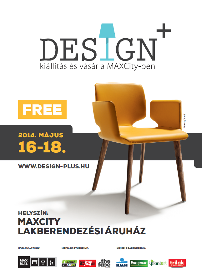 Design + kiállítás és Vásár 2014 MaxCity Törökbálint